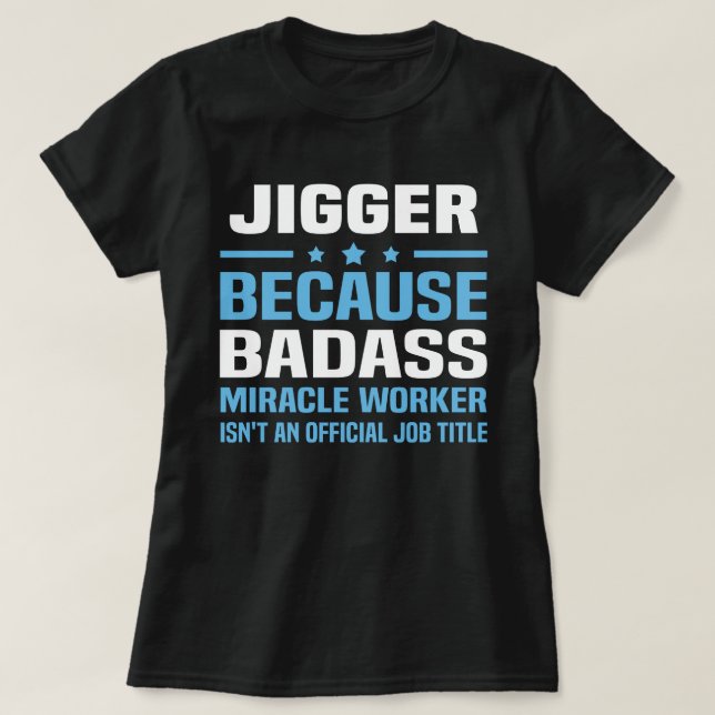 Jigger T-Shirt (Design Front)