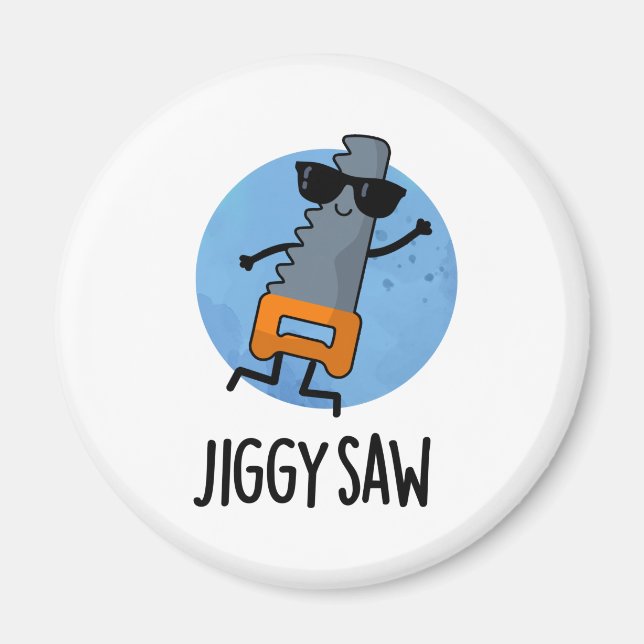 Jiggy Saw Funny Dancing Tool Pun  Magnet (Front)