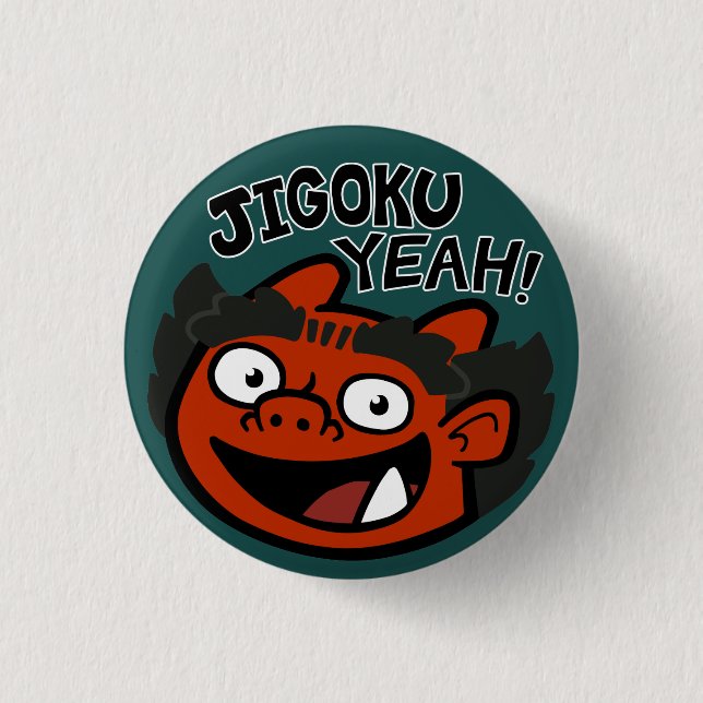Jigoku Yeah button (Green) (Front)