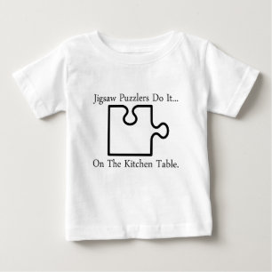Jigsaw Puzzlers Do It... On The Kitchen Table Baby T-Shirt