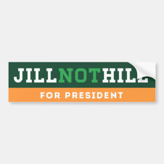 Jill Not Hill Bumper Sticker