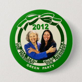 Jill Stein / Cheri Honkala 2012 7.5 Cm Round Badge