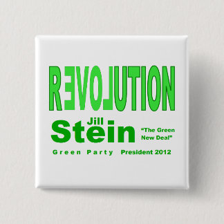 Jill Stein for President 2012 Green Party 15 Cm Square Badge
