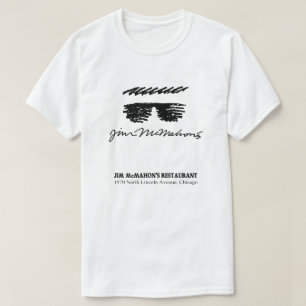 Jim McMahon's Restaurant, Chicago, IL T-Shirt