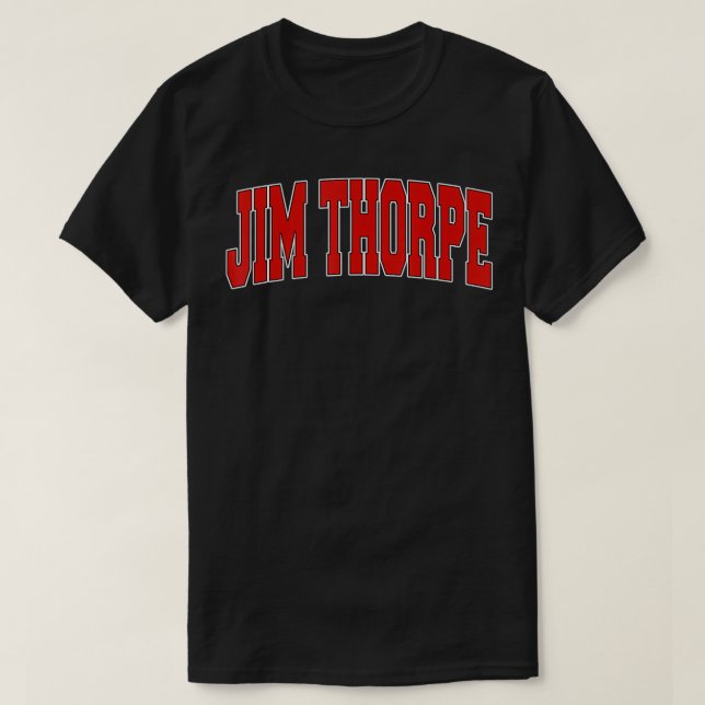 JIM THORPE PA PENNSYLVANIA Varsity Style USA Vinta T-Shirt (Design Front)