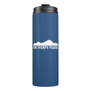 Jim Thorpe Pennsylvania Please Thermal Tumbler