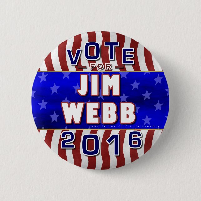 Jim Webb President 2016 Election Democrat 6 Cm Round Badge (Front)