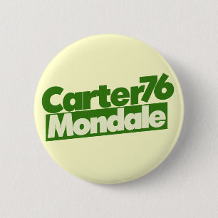 Jimmy Carter 76 Carter Mondale retro Politics 6 Cm Round Badge