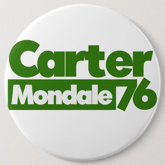 Jimmy Carter 76 Carter Mondale retro Politics 6 Cm Round Badge (Front)