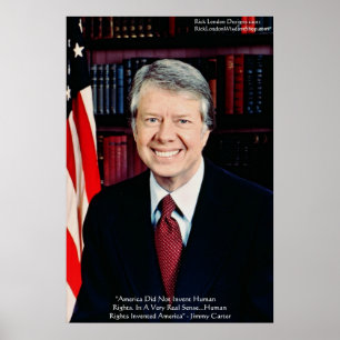 Jimmy Carter "Human Rights" Wisdom Quote Poster