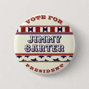 Jimmy Cater for President BVintage Look Button