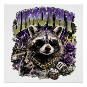 Jimothy Cool Racoon Urban Streetwear Poster