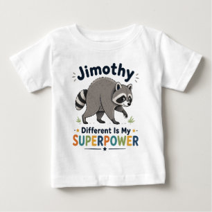 Jimothy different is my superpower baby T-Shirt