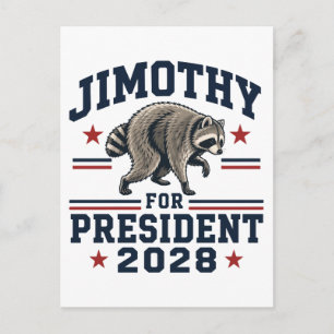 Jimothy for president 2028 postcard