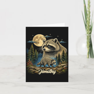 Jimothy Racoon Funny Jimothy From Seattle Meme Card