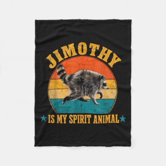 Jimothy Racoon Is My Spirit Animal Racoon Meme Fleece Blanket