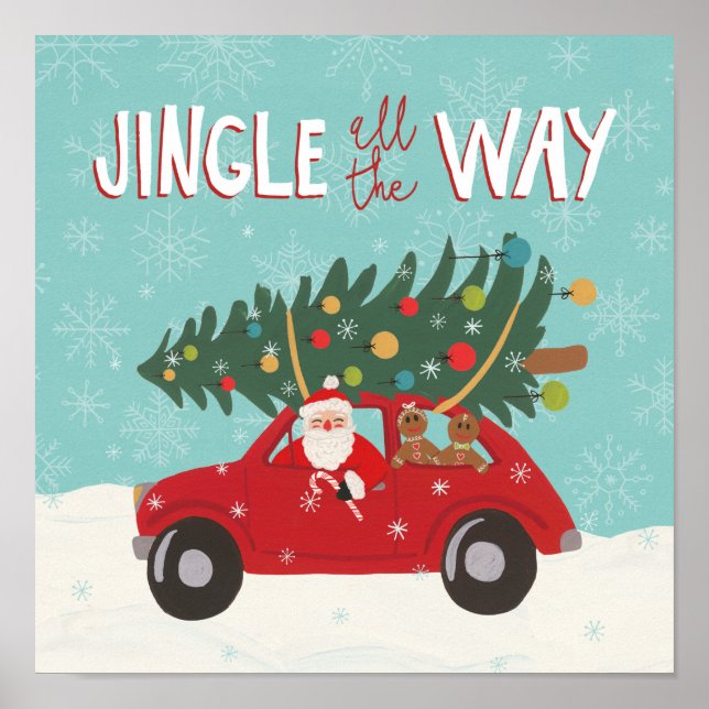 Jingle All The Way | Santa Car Poster (Front)
