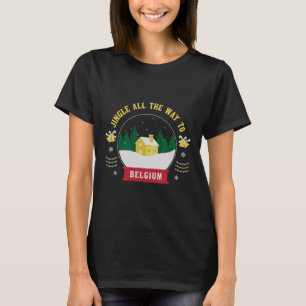 Jingle All The Way To Belgium - Belgian Christmas T-Shirt