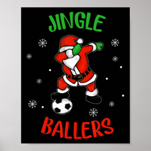 Jingle Ballers Christmas Soccer Santa Football Poster