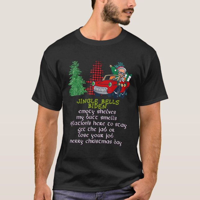 Jingle Bell Biden Xmas Santa Trump 3 Ugly Christma T-Shirt (Front)