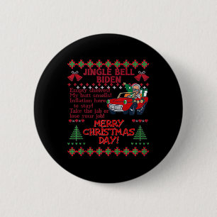 Jingle Bell Biden Xmas Santa Trump Ugly Christmas  6 Cm Round Badge
