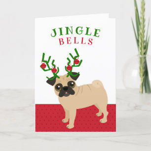 Jingle Bells Cute Pug with Antlers Christmas Holiday Card