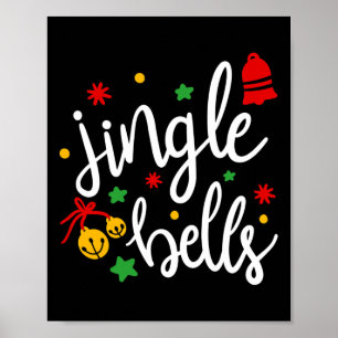 Jingle Bells Jingle All The Way Xmas Gift Christma Poster
