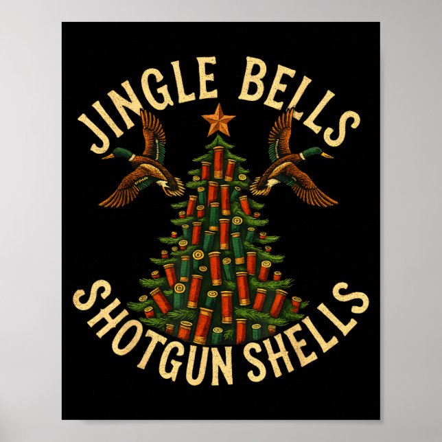 Jingle Bells Shotgun Shells Funny Hunting Christma Poster (Front)