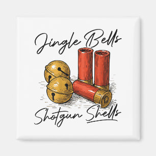 Jingle Bells Shotgun Shells (on Back)  Magnet