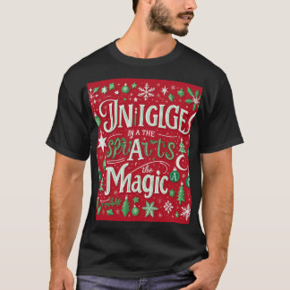 Jingle in the Spirit, the Magic T-Shirt