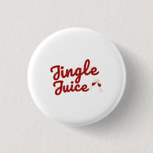 Jingle Juice, Holiday Party 3 Cm Round Badge