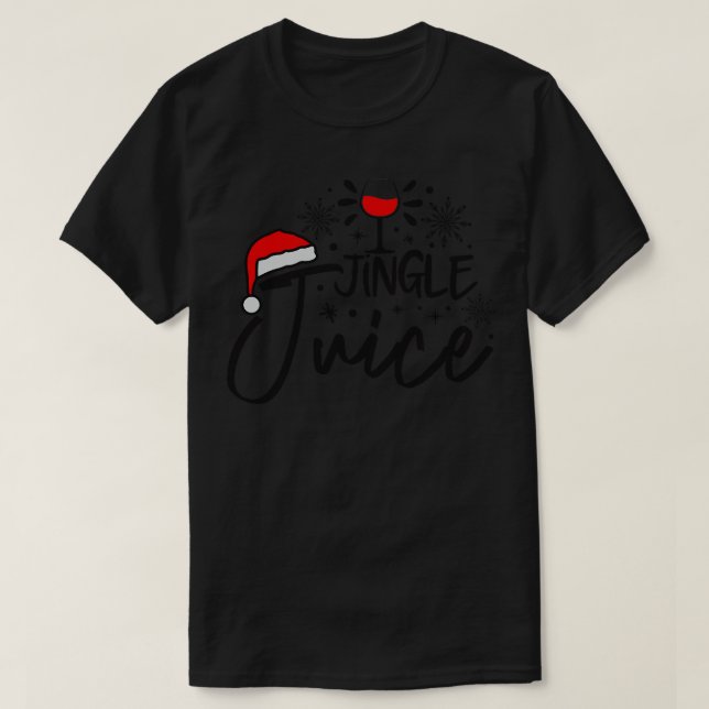 Jingle Juice T-Shirt (Design Front)