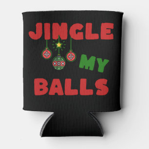 Jingle my balls can cooler