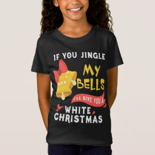 Jingle My Bells Funny Adults Inappropriate Christm T-Shirt