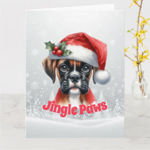 Jingle Paws and Boxer Dog Joy  Card