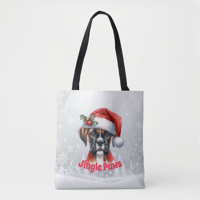 Jingle Paws and Boxer Dog Joy  Tote Bag (Front)