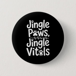 Jingle Paws Jingle Vitals Funny Vet Nurse Xmas 6 Cm Round Badge