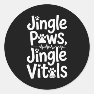 Jingle Paws Jingle Vitals Funny Vet Nurse Xmas  Classic Round Sticker