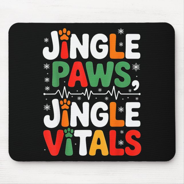 Jingle Paws Jingle Vitals Funny Vet Nurse Xmas  Mouse Mat (Front)