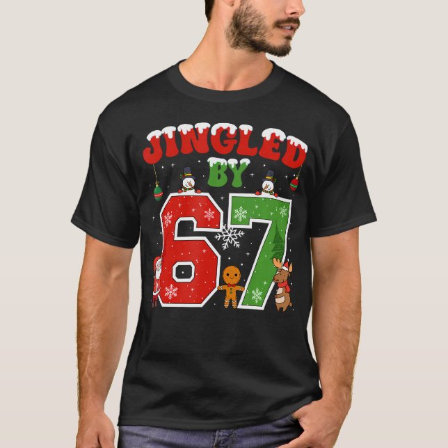 Jingled By 67 Funny Six Seven Meme 6 7 Christmas T-Shirt (Front)