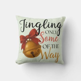 Jingling Only Some of the Way Cushion