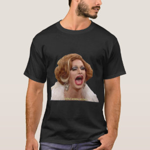 Jinkx Monsoon screaming   T-Shirt