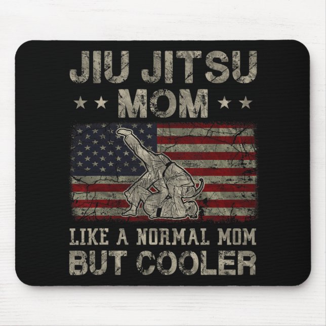 Jitsu Mum Like A Normal Mum But Cooler Mother's Da Mouse Mat (Front)