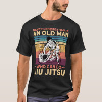Jiu Jitsu Bjj Never Underestimate An Old Man Who