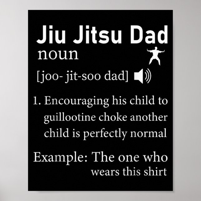 Jiu Jitsu Dad Definition Funny BJJ Martial Arts Poster (Front)