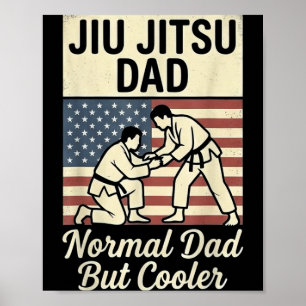Jiu jitsu dad like a normal dad but cooler vintage poster