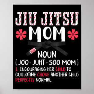 Jiu-Jitsu Distressed Brazilian Jui-Jitsu Mum Poster