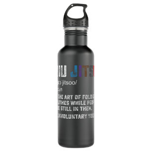Jiu jitsu Funny definition BJJ or MMA grappler 710 Ml Water Bottle
