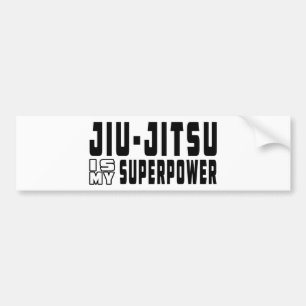 Jiu-Jitsu is my superpower Bumper Sticker