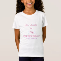 Jiu Jitsu is my superpower pink t-shirt design 